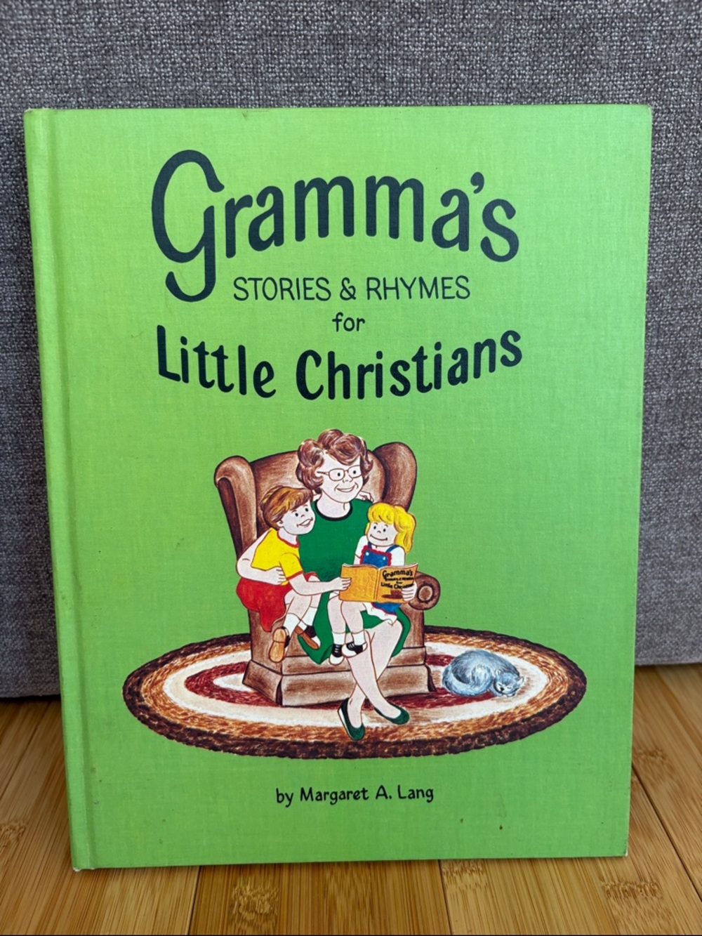 Gramma's Stories & Rhymes for Little Christians - Green Hardcover